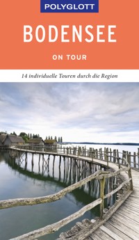 POLYGLOTT on tour Reiseführer Bodensee - Heide-Ilka Weber - E-Book