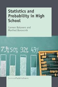 Statistics and Probability in High School - Carmen Batanero - E-Book