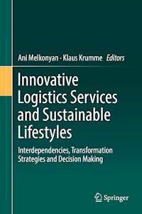 Innovative Logistics Services and Sustainable Lifestyles -  - E-Book