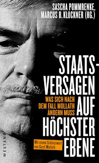 Staatsversagen auf höchster Ebene - - E-Book