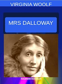 Mrs Dalloway - Virginia Woolf - E-Book