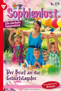 Der Brief an die Geburtstagsfee - Carolin Grahl - E-Book