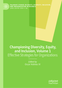 Championing Diversity, Equity, and Inclusion, Volume 1 -  - E-Book