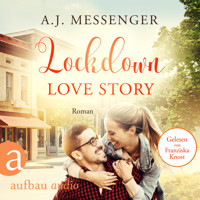 Lockdown Love Story (Ungekürzt) - A.J. Messenger - Hörbuch