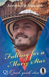 Falling for a Movie Star - Annemarie Nikolaus - E-Book