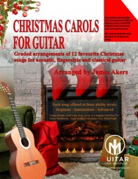 Christmas Carols For Guitar - James Akers - E-Book