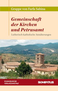Gemeinschaft der Kirchen und Petrusamt - Gruppe von Farfa Sabina - E-Book