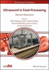Ultrasound in Food Processing -  - E-Book