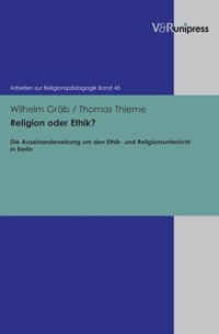 Religion oder Ethik? - Wilhelm Gräb - E-Book