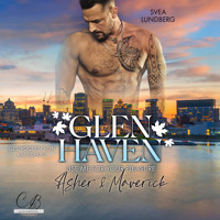 Glen Haven – Use me for your pleasure - Svea Lundberg - Hörbuch
