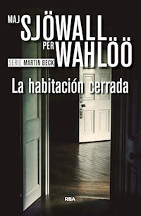 La habitación cerrada - Maj Sjöwall - E-Book