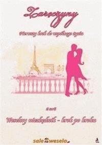 Zaręczyny. Pierwszy krok do wspólnego życia - Małgorzata Michalska - E-Book