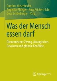 Was der Mensch essen darf - - E-Book