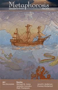 Metaphorosis July 2016 - Jeanette Gonzalez - E-Book