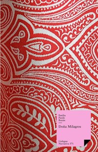 Doña Milagros - Emilia Pardo Bazán - E-Book