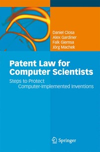 Patent Law for Computer Scientists - Daniel Closa - E-Book
