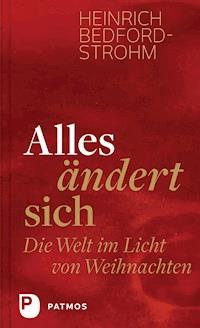 Alles ändert sich - Heinrich Bedford-Strohm - E-Book