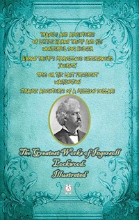The Greatest Works of Ingersoll Lockwood. Illustrated - Ingersoll Lockwood - E-Book