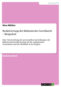 Reaktivierung der Bahnstrecke Geesthacht – Bergedorf - Nina Müllen - E-Book