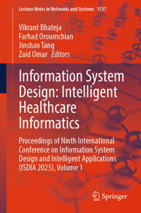 Information System Design: Intelligent Healthcare Informatics -  - E-Book