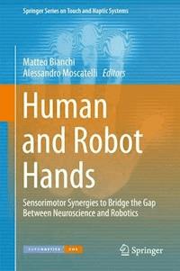 Human and Robot Hands -  - E-Book