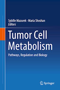 Tumor Cell Metabolism -  - E-Book
