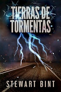 Tierras de Tormentas - Stewart Bint - E-Book