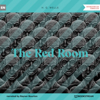 The Red Room (Unabridged) - H G Wells - Hörbuch