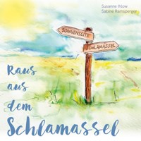 Raus aus dem Schlamassel - Sabine Ramsperger - Hörbuch