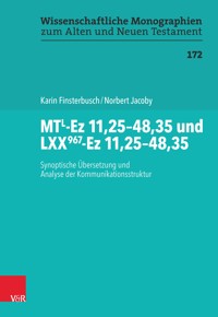 MTL-Ez 11,25–48,35 und LXX967-Ez 11,25–48,35 - Karin Finsterbusch - E-Book