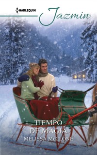 Tiempo de magia - Melissa Mcclone - E-Book
