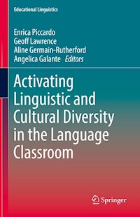 Activating Linguistic and Cultural Diversity in the Language Classroom -  - E-Book