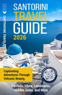 Santorini Travel Guide - Captivating Travels - E-Book