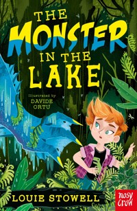 The Monster in the Lake - Louie Stowell - E-Book