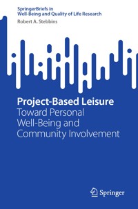 Project-Based Leisure - Robert A. Stebbins - E-Book