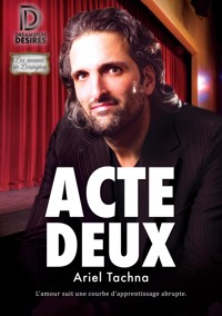 Acte deux - Ariel Tachna - E-Book