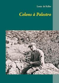 Colons à Palestro - Louis de Keller - E-Book