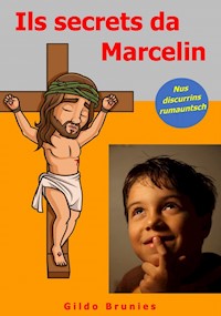 Ils secrets da Marcelin - Gildo Brunies - E-Book