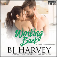 Working Back - Cook Brothers, Book 3 (Unabridged) - BJ Harvey - Hörbuch