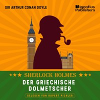 Der griechische Dolmetscher - Sir Arthur Conan Doyle - Hörbuch