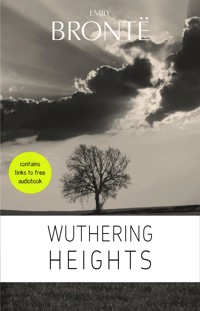 Emily Brontë: Wuthering Heights - Emily Brontë - E-Book