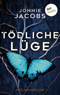 Tödliche Lüge - Jonnie Jacobs - E-Book