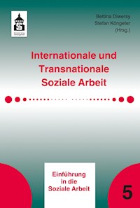 Internationale und Transnationale Soziale Arbeit - Bettina Diwersy - E-Book