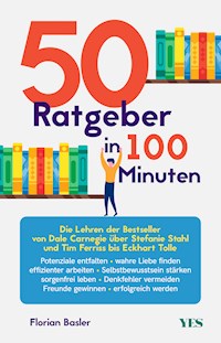 50 Ratgeber in 100 Minuten - Florian Basler - E-Book