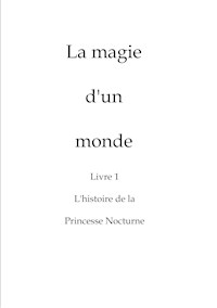 La magie d'un monde - John McMurtry - E-Book