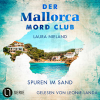 Spuren im Sand - Der Mallorca Mord Club, Folge 2 (Ungekürzt) - Laura Nieland - Hörbuch