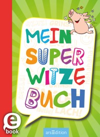 Mein super Witzebuch - Ute Löwenberg - E-Book