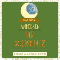 Der Goldschatz - Hans Christian Andersen - Hörbuch
