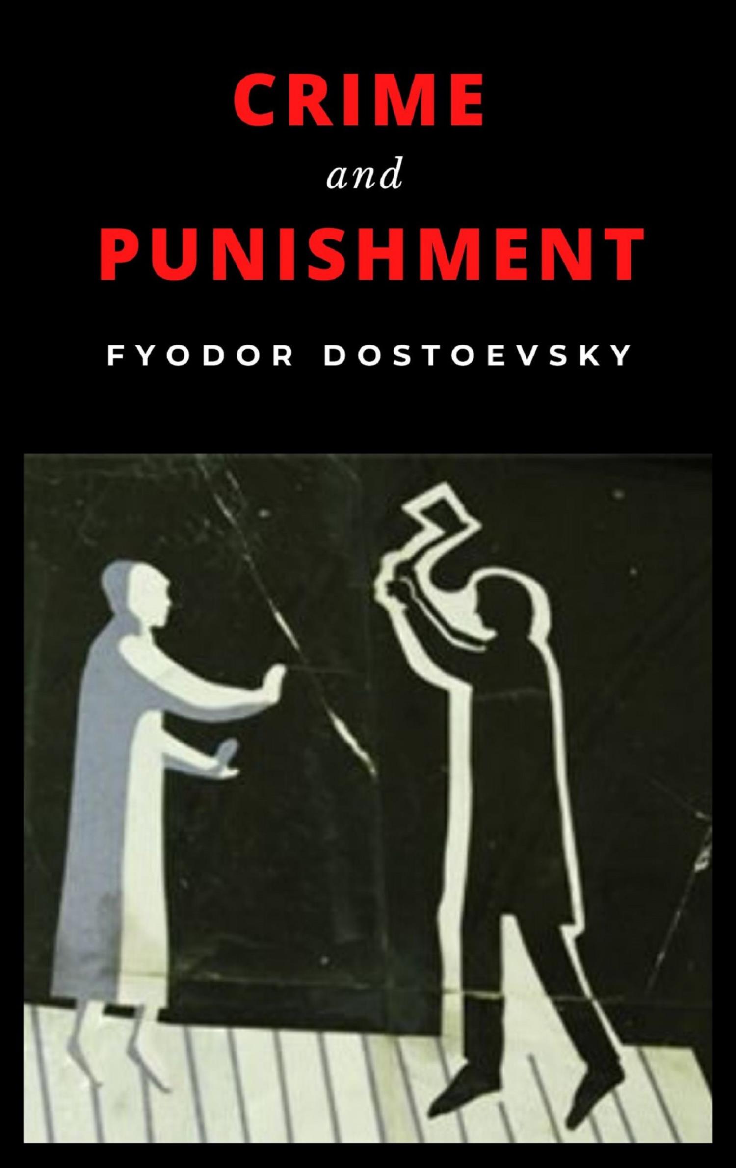 Crime and punishment - Fyodor Dostoevsky - E-Book