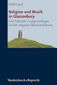 Religion und Musik in Glastonbury - Isabel Laack - E-Book